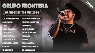 Grupo Frontera Mix 2024 | Las 20 Mejores Canciones de Grupo Frontera | Grupo Frontera Álbum Completo MQDEFAULT Thumbnail