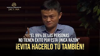 Jack Ma: ¡Te Aseguro que Tendrás Éxito en la Vida, SI EVITAS HACER Esto cada día!