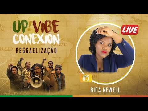 Up!Vibe Conexion #5 Rica Newell