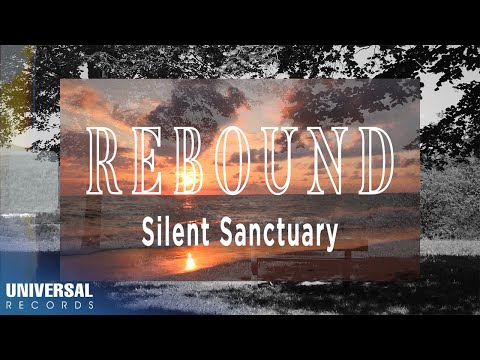 Rebound - Silent Sanctuary