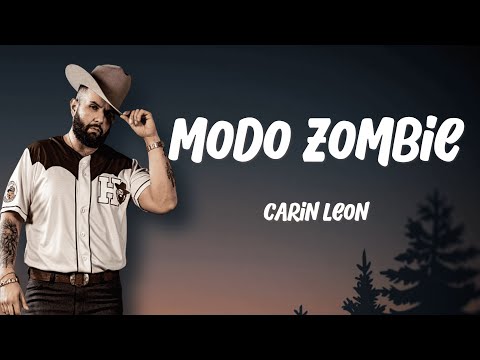 Carín León - Modo Zombie