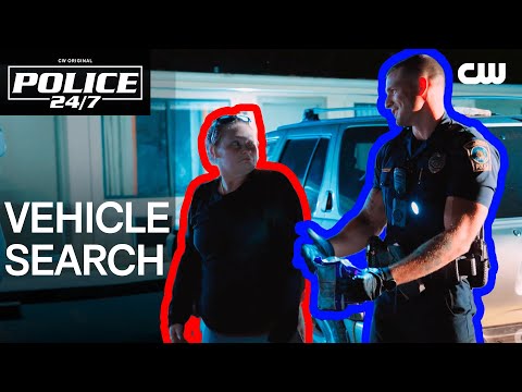 Cops Search Suspicious Vehicle | Police 24/7 | The CW
