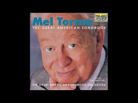 Mel Tormé - Don´t Get Around Much Anymore