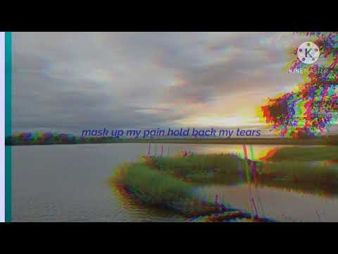 'mask up my pain hold back my tears Russ -Nobody knows (lyric video)