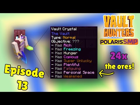 Vault Hunters: Our First C.R.P. Vault! (24x ores!) [Polaris SMP - Ep 13]