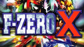 F-Zero X - The Best Racing Game Of All Time