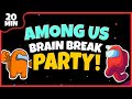 Among Us Brain Break Party | Brain Breaks | Freeze Dance | Just Dance