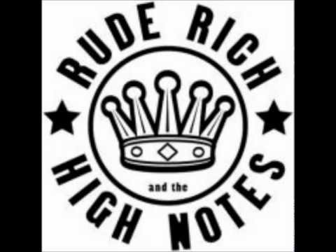 Rude Rich and the High Notes - I Won't Let You Go