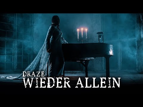 Draze - Wieder allein (Official HD Video)