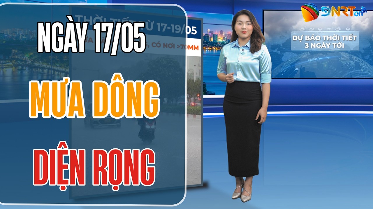 Dự báo thời tiết 17-19/05 | Mưa dông diện rộng dập tắt nắng nóng gay gắt trên cả nước