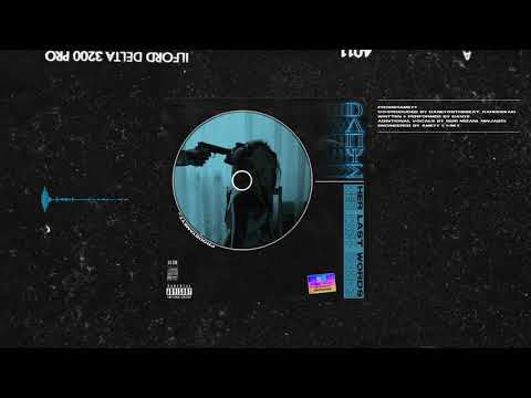 Danye - Her Last Words (Official Lyric Video) [prodbyameyy]