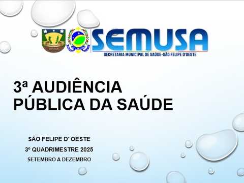 3º Audiência Publica da SAÚDE