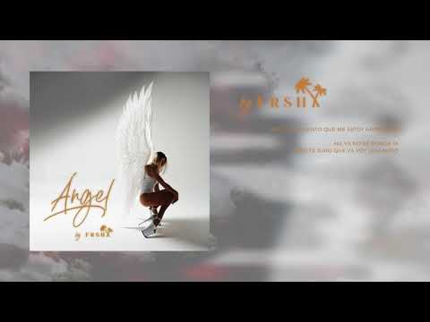 ANGEL - FRESHQUITO  (Video Lyric)