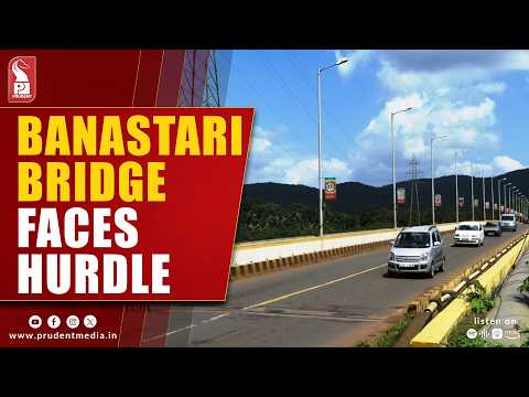 Bhoma Panchayat Gives 'Red Signal' to Banastari Bridge Project