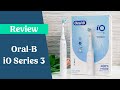 Oral B IO Series 3 IO3 Review