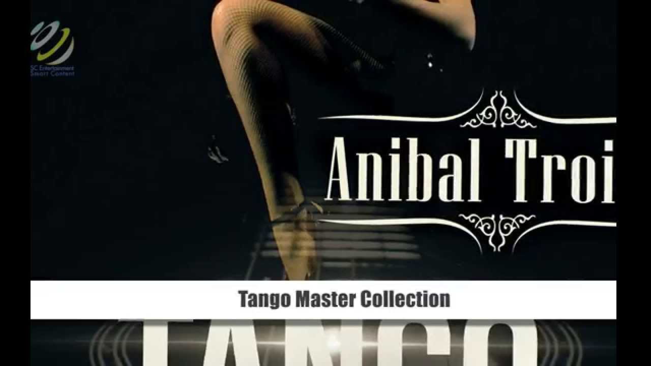 Anibal Troilo - La Cumparsita