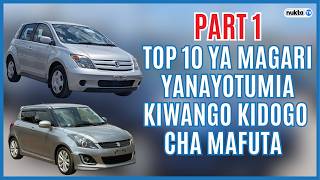 Top 10 ya magari yanayotumia kiwango kidogo cha mafuta
