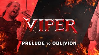 Viper - Prelude to Oblivion