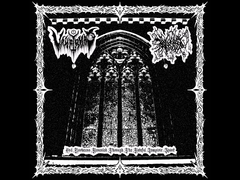 Vampyriia & Evilness Darkness - Evil Darkness Revealed Through The Hateful Vampiric Spirit (2022)