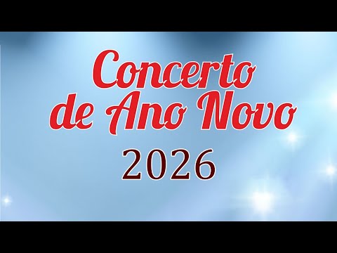 CONCERTO DE ANO NOVO 2026