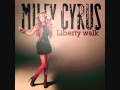 Miley Cyrus - Liberty Walk (DJ Reflex Remix ...