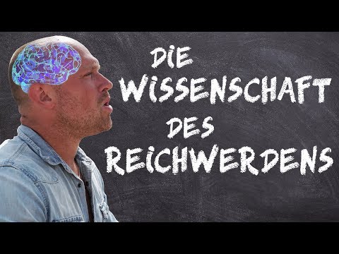 Die Wissenschaft des Reichwerdens - Millionär werden