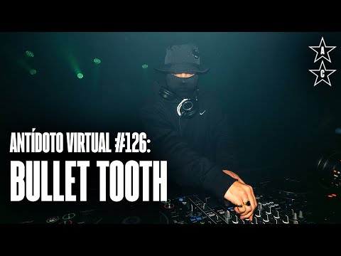 BULLET TOOTH 🇬🇧 | [AMSTERDAM] Antídoto Virtual #126
