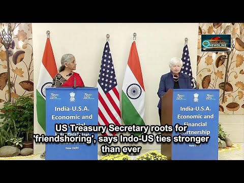 US Treasury Secretary roots for 'friendshoring', says Indo US ties stronger than