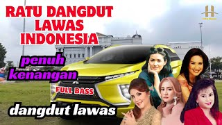 Download lagu ❤️ RATU DANGDUT LAWAS INDONESIA 🎧 DANGDUT LAWAS ASLI INDONESIA⚡FULL ALBUM mp3
