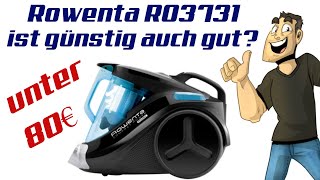 Was taugt ein Staubsauger unter 70€? - Rowenta RO3731EA im Test - 4K