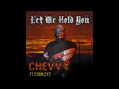 Chevvy Ft stanley.T - Let me hold you (cover/remake)