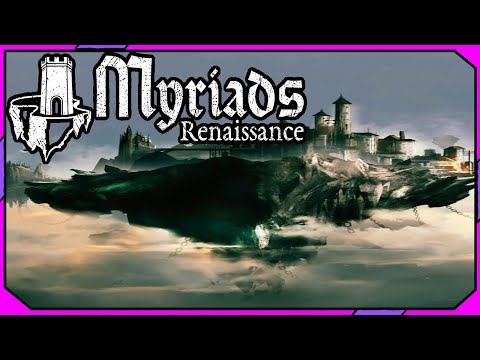 Building A Steampunk Sky Island City in MYRIADS: RENAISSANCE