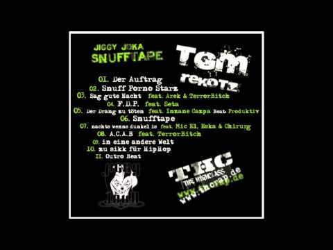 5. Jiggy jOkA & Inzane Cazpa - Der Drang zu töten (Snufftape - 2012) 720p HQ