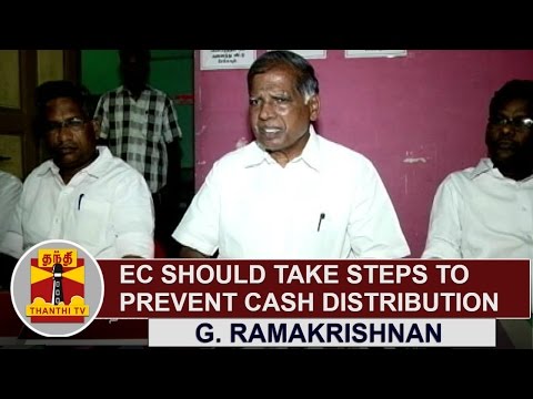 Election Commission should take steps to prevent cash distribution | G. Ramakrishnan | Thanthi TV