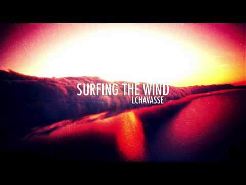 Lchavasse - Surfing The Wind