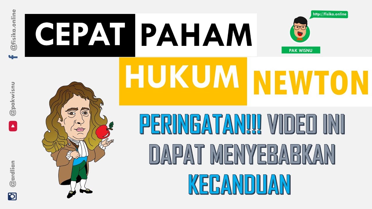 CEPAT PAHAM! Hukum Newton (1, 2, dan 3) Aplikasi Pada Soal