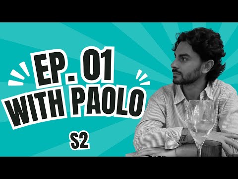 S2 : Ep 01 with Paolo Giannitti 🍝🇮🇹 'Turning Struggles Into Strength'