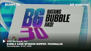 GMA - Bubble Gang Sponsor Bumper: McDonalds [19-OCT-2025]