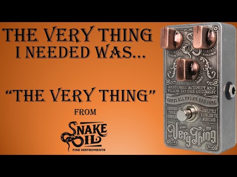 Demo of "The Very Thing" from Snake Oil Fine Instruments