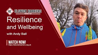 Resilience and Wellbeing at Elswick Harriers