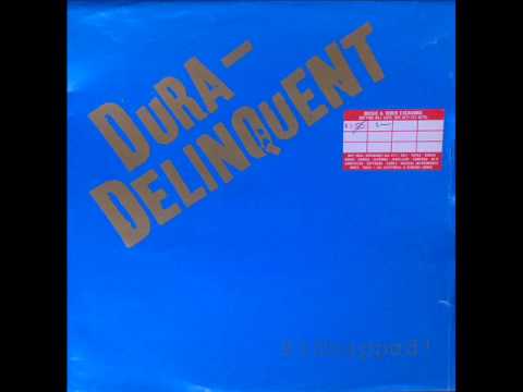 Dura-Delinquent   -  kidnapped !