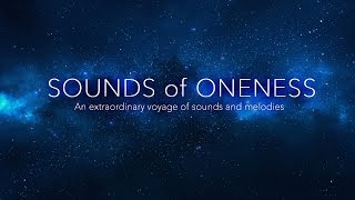 Sounds of Oneness & The 144,000 Heart Opening Concert Series