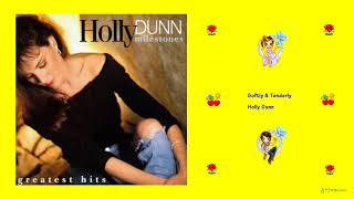 Holly Dunn - Softly &amp; Tenderly