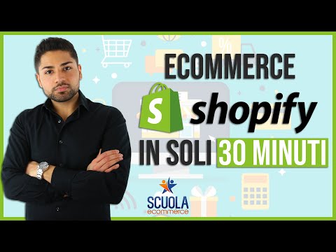 , title : 'Tutorial per Creare un Ecommerce con Shopify in 30 minuti - Guida in Italiano'