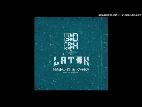 NDDNHH X LATON ft. Phoenix RDC - Negro ki te kafrika
