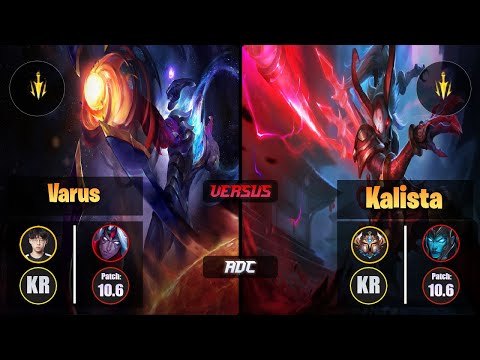 Zenit VARUS (ADC) [Lethal Tempo] VS KALISTA - Challenger KR Patch 10.6