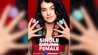 Freeform’s Single Drunk Female: Stars and Creators in Conversation video