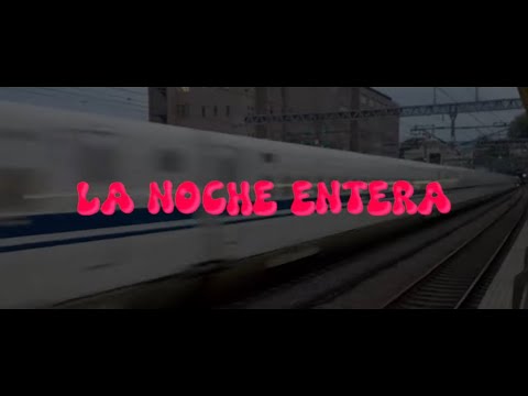 LA NOCHE ENTERA - Ramendo (Visualizer) The Last Flowerz