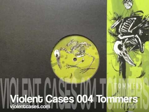 Violent Cases 004 Tommers 12" EP (edited)