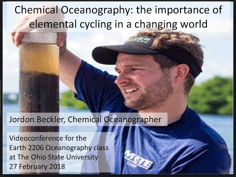 Chemical Oceanography: the importance of elemental cycling in a changing world (with Jordon Beckler)